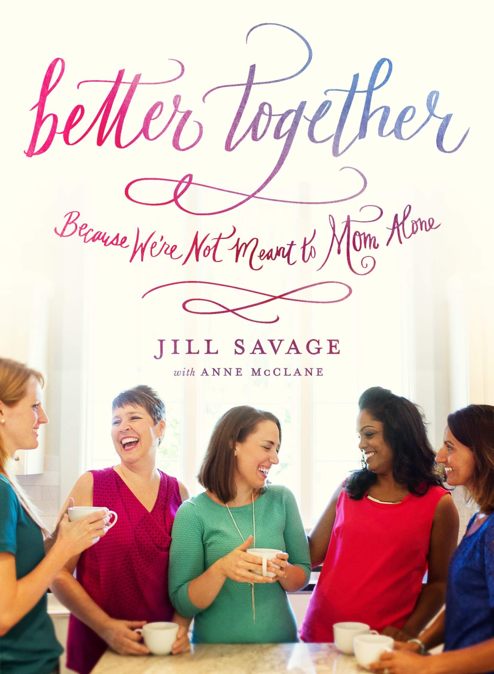 Better Together Book by Jill Savage