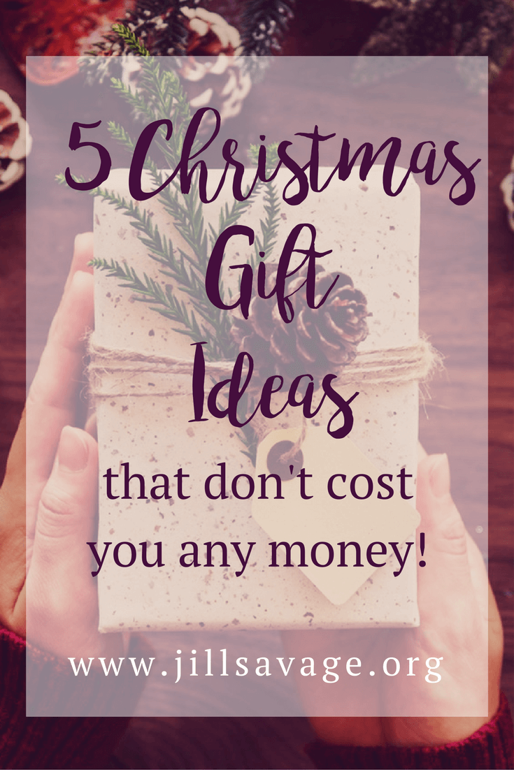 Five Christmas Gifts You Can Give That Don't Cost A Thing Jill Savage
