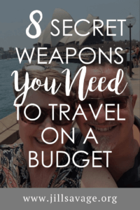 8 Secret Weapons You Need to Travel on a Budget