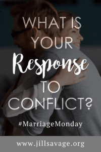 What's your response to conflict?