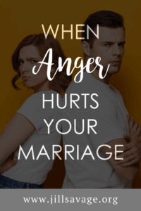 When Anger Hurts Your Marriage