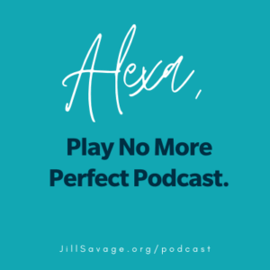 Alexa play the No More Perfect Podcast
