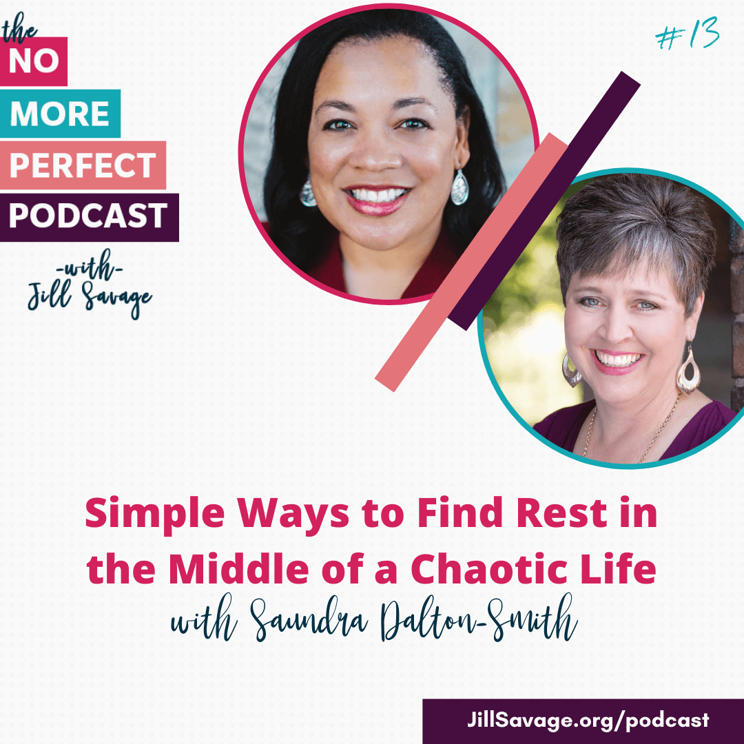 Simple Ways to Find Rest in the Middle of a Chaotic Life with Saundra Dalton-Smith | Episode 13