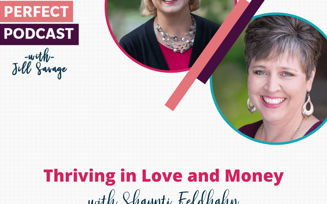 Thriving in Love and Money with Shaunti Feldhahn | Episode 26