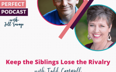 Keep the Siblings, Lose the Rivalry with Todd Cartmell | Episode 29