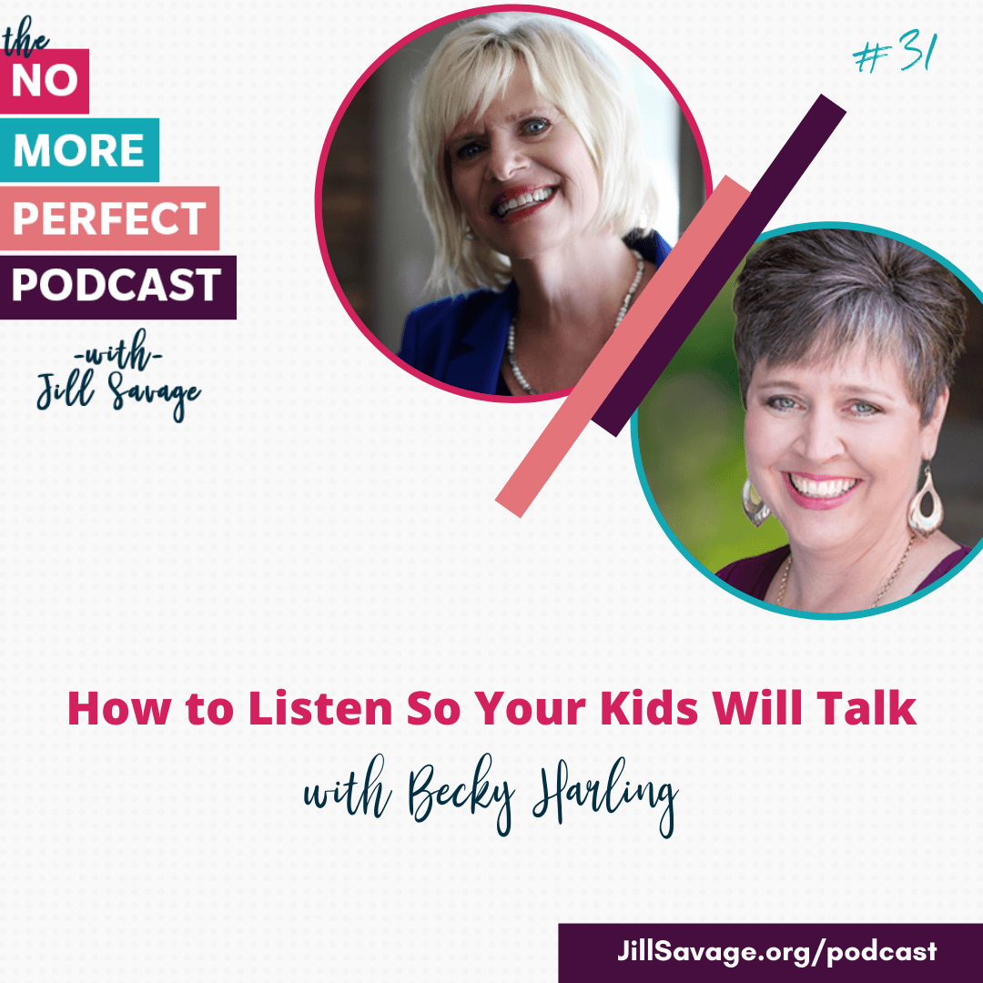 How to Listen So Your Kids Will Talk with Becky Harling | Episode 31