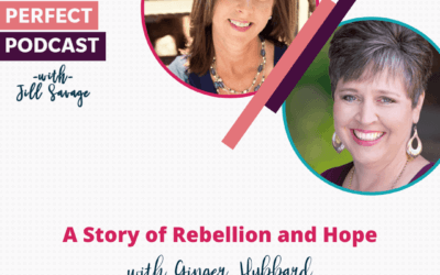 A Story of Rebellion and Hope with Ginger Hubbard | Episode 32