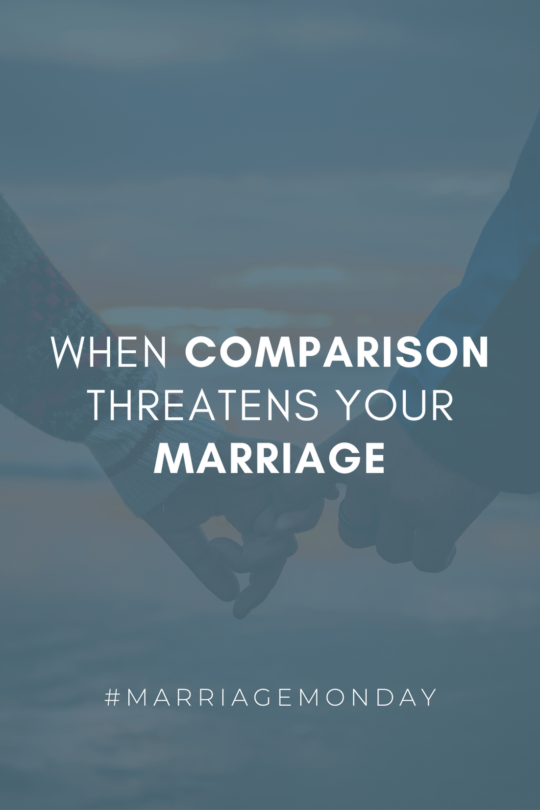 When Comparison Threatens Your Marriage | #MarriageMonday
