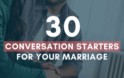 30 Conversation Starters for Your Marriage | #MarriageMonday