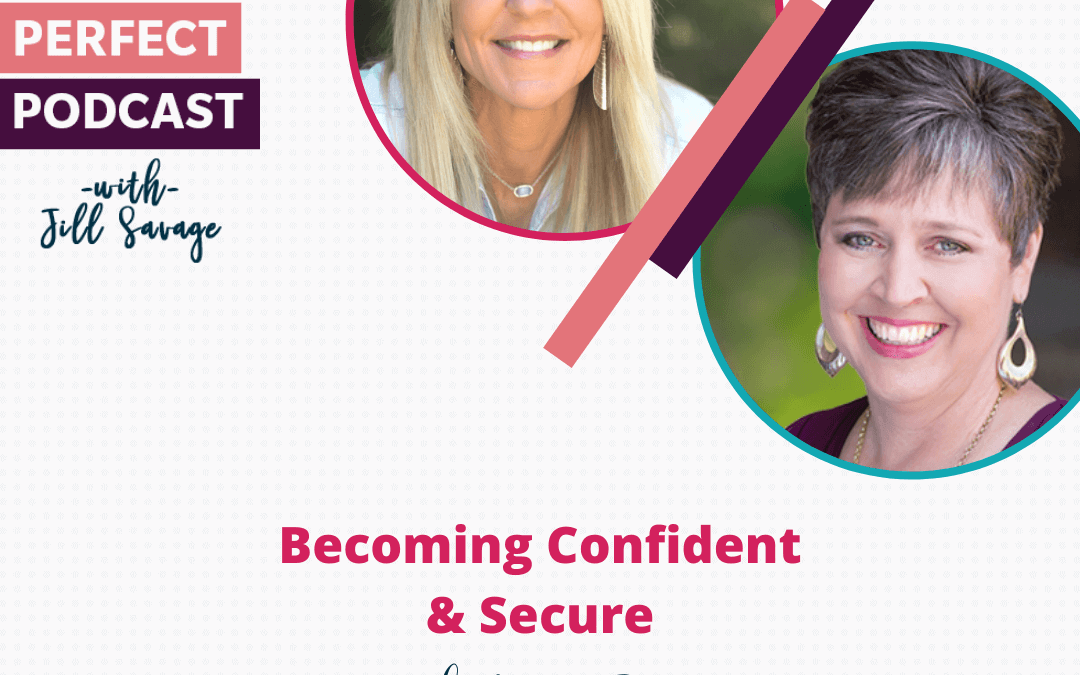 Becoming Confident & Secure with Donna Jones | Episode 84