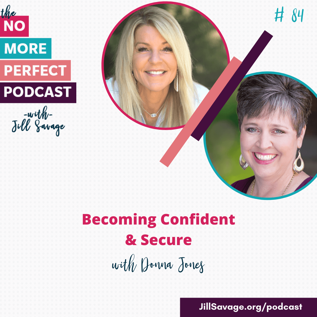 Becoming Confident & Secure with Donna Jones | Episode 84