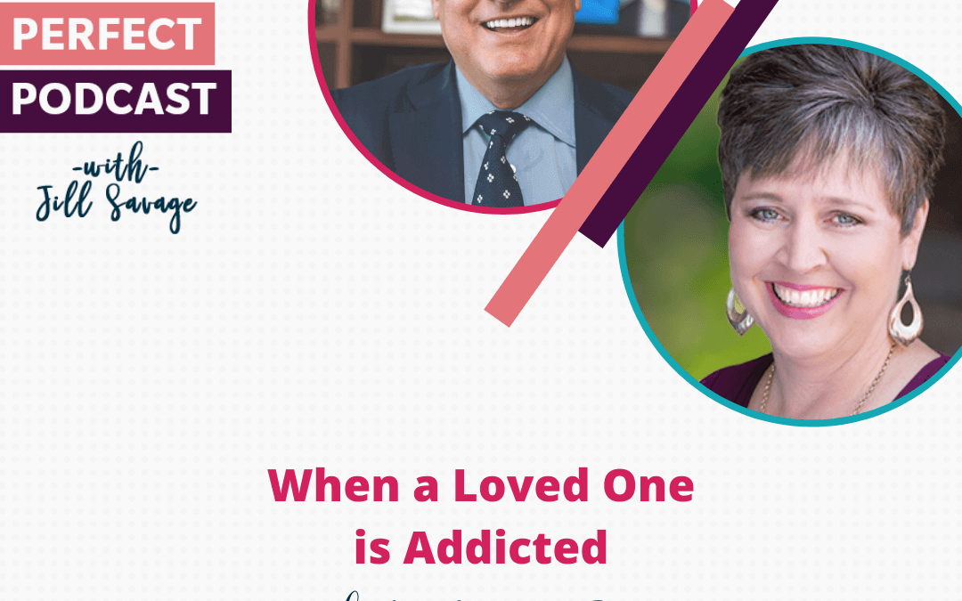 When a Loved One is Addicted with Dr. Gregory Jantz | Episode 83