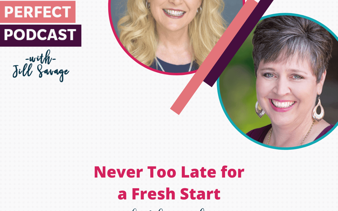 Never Too Late for a Fresh Start with Robyn Dykstra | Episode 86
