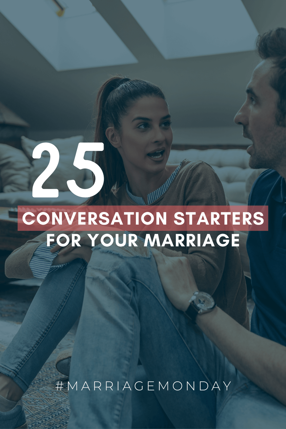 25 Conversation Starters for Your Marriage | #MarriageMonday