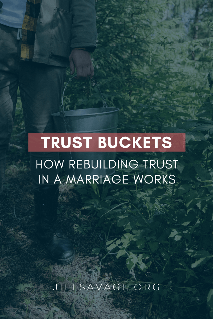 Trust Buckets: How Rebuilding Trust in a Marriage Works | #MarriageMonday
