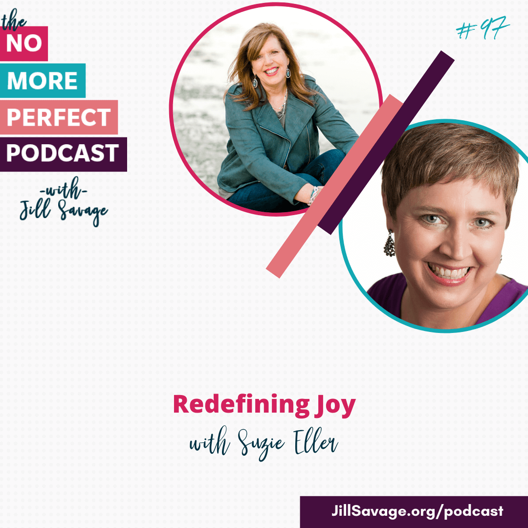 Redefining Joy with Suzie Eller | Episode 97
