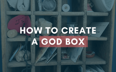 How to Create a God Box