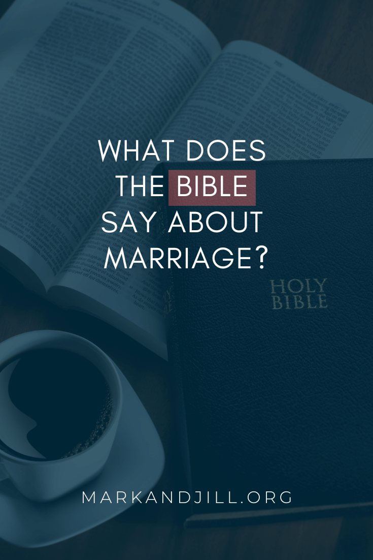 Great Advice from the Good Book: What Does the Bible Say About Marriage?