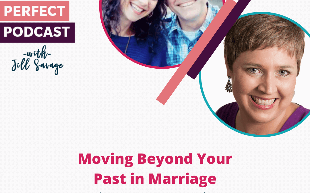 Moving Beyond Your Past in Marriage with Joe and Tara Buchanan | Episode 102