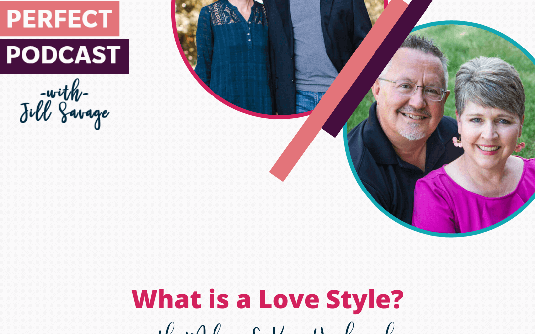 What is a Love Style? with Milan & Kay Yerkovich | Episode 108