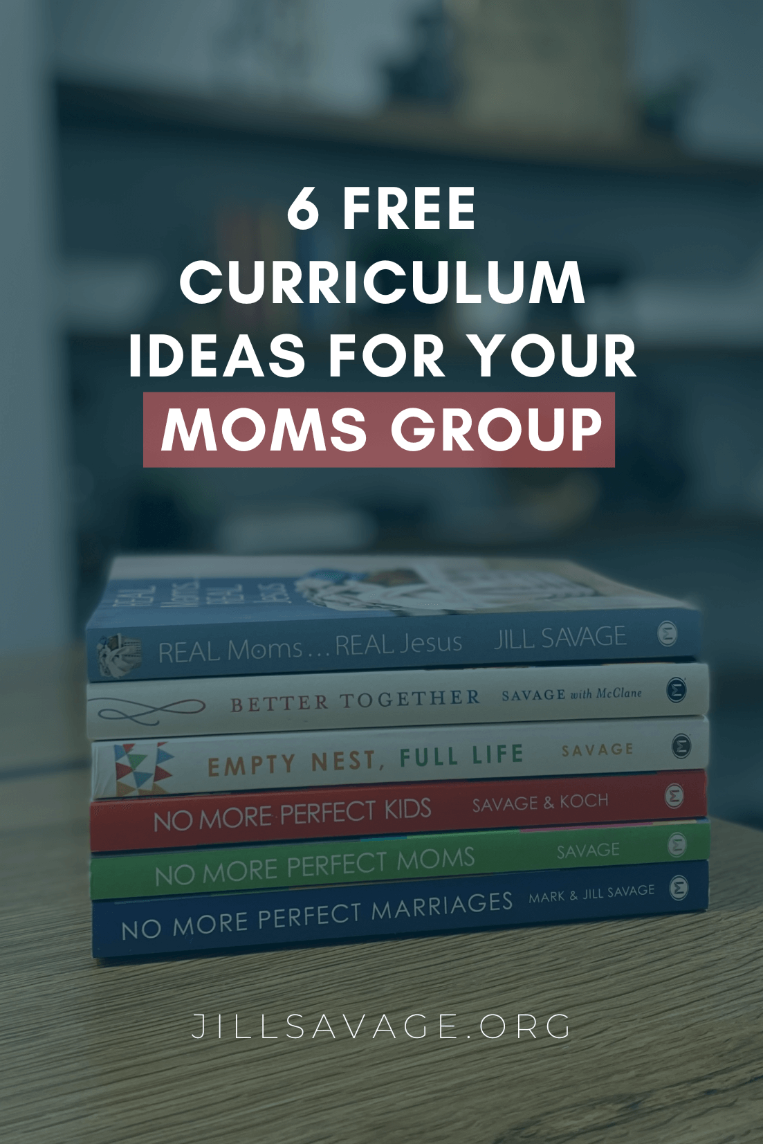 6 Free Curriculum Ideas for Your Moms Group