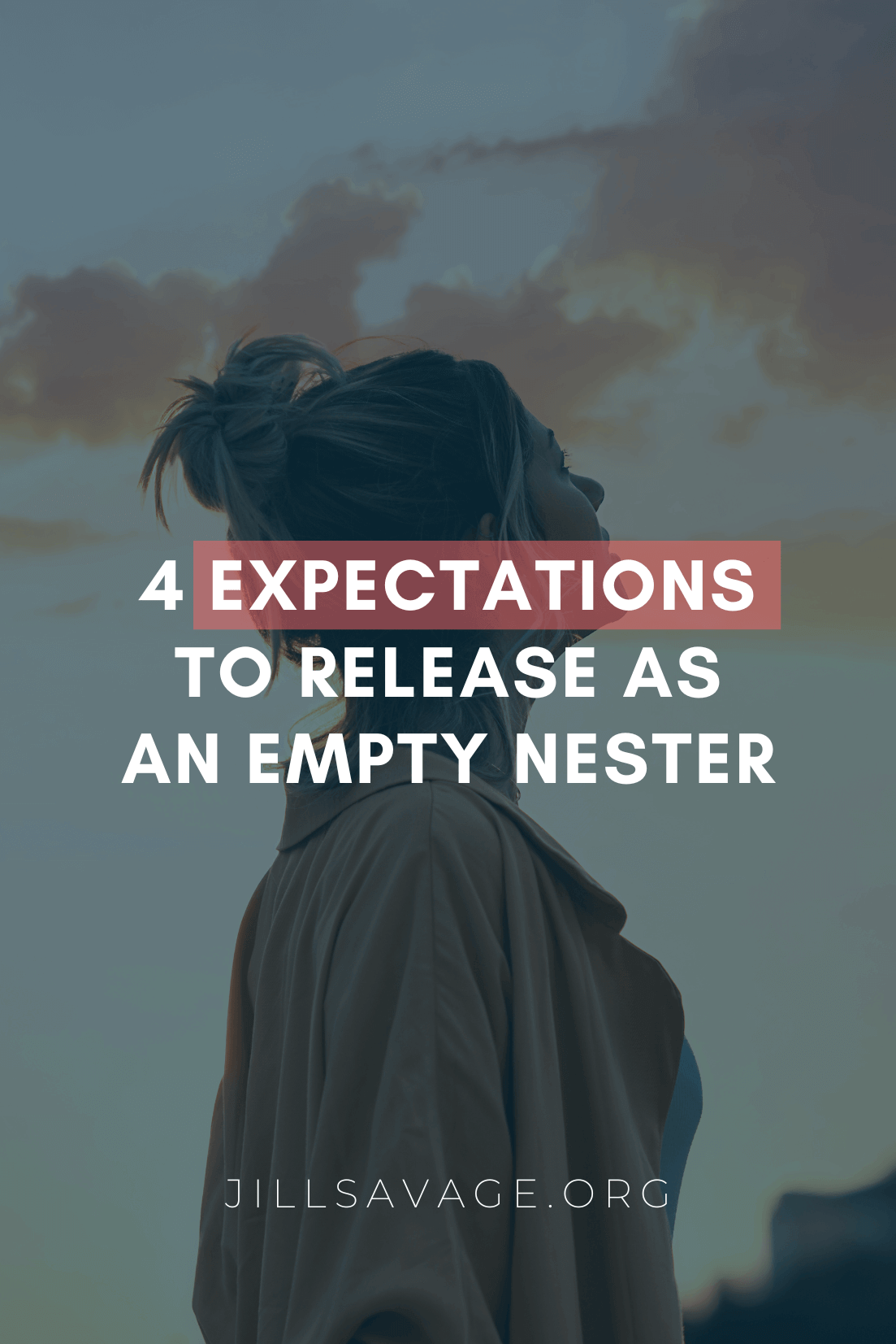 4 Expectations to Release as an Empty Nester