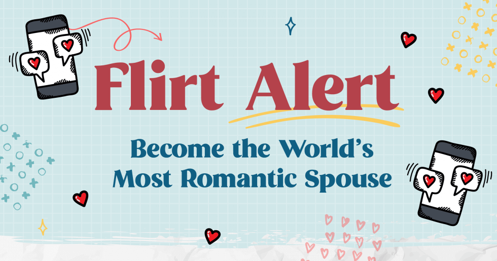 Flirt Alert - Reignite Your Relationship