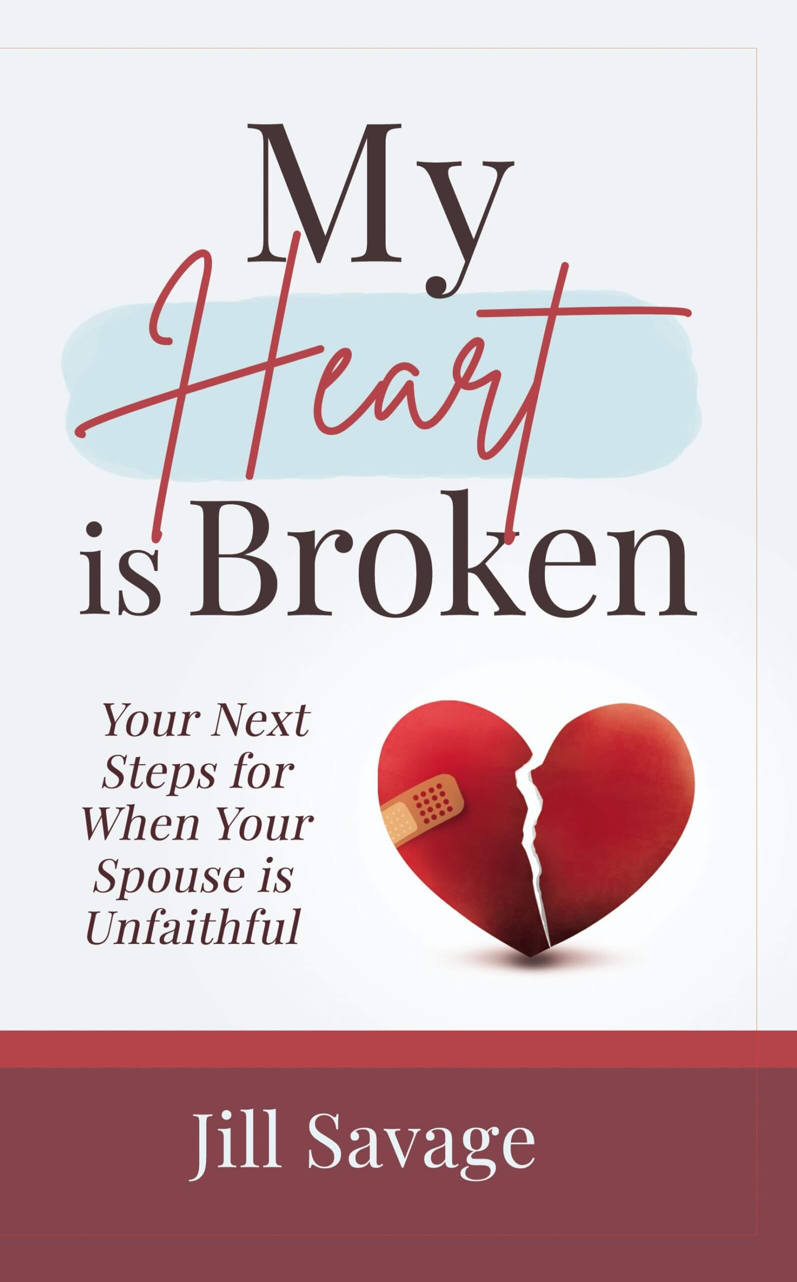 My Heart Is Broken Book Cover by Jill Savage