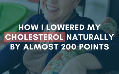 How I Lowered My Cholesterol Naturally By Almost 200 Points