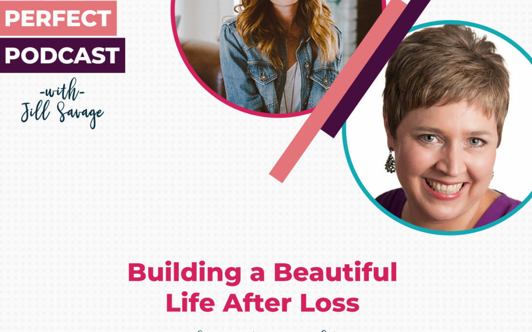 Building a Beautiful Life After Loss with Kayla Stoecklein | Episode 121