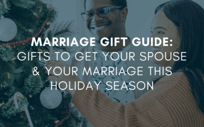 Marriage Gift Guide: Gifts to Get Your Spouse & Your Marriage This Holiday Season | #MarriageMonday