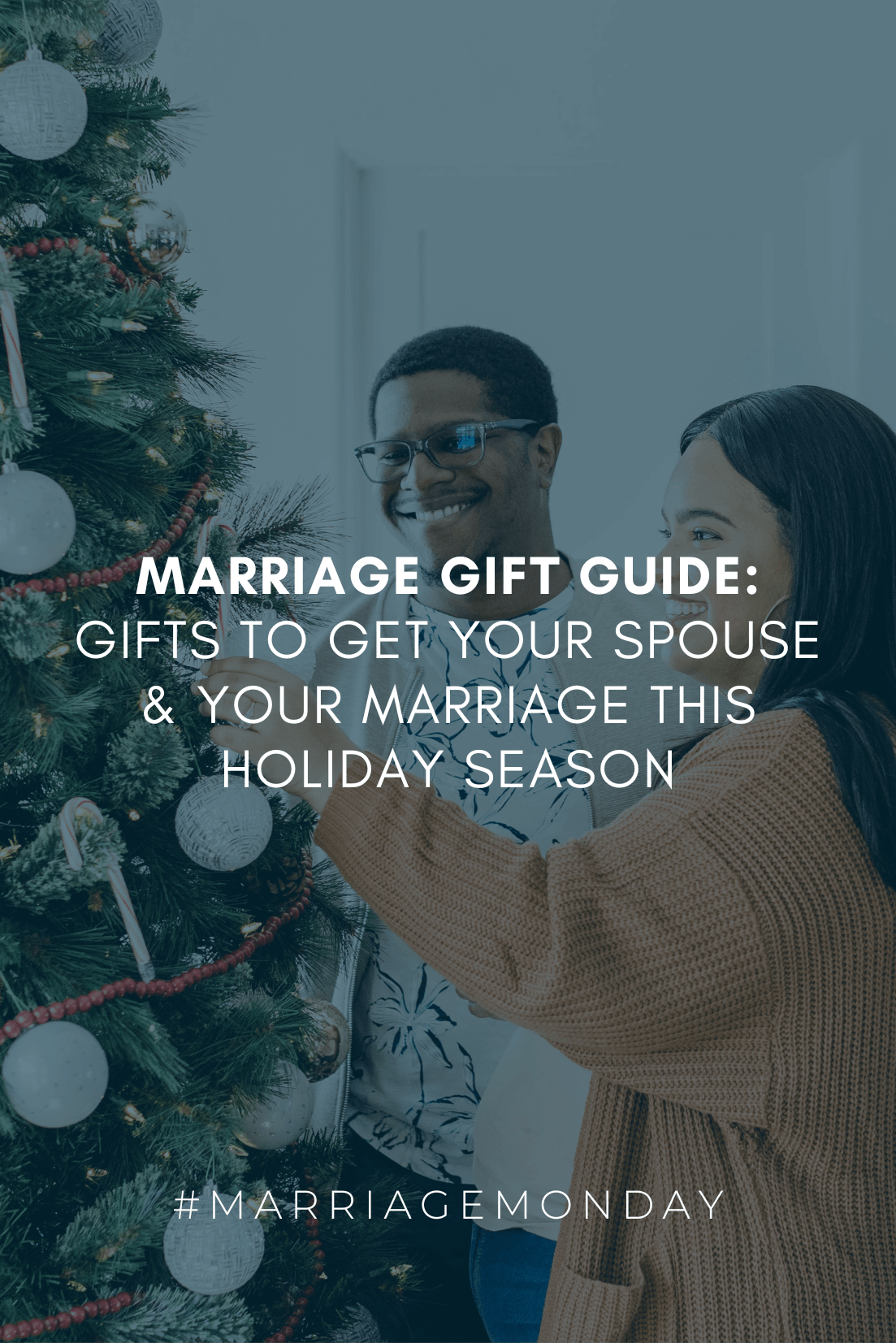Marriage Gift Guide: Gifts to Get Your Spouse & Your Marriage This Holiday Season | #MarriageMonday