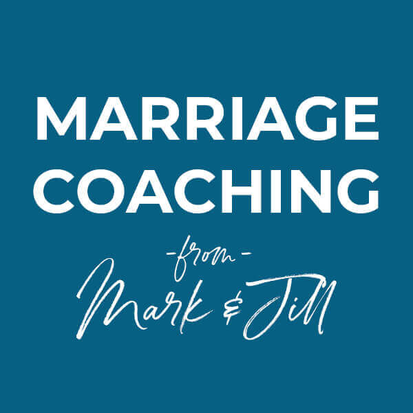 Marriage Coaching with Mark & Jill