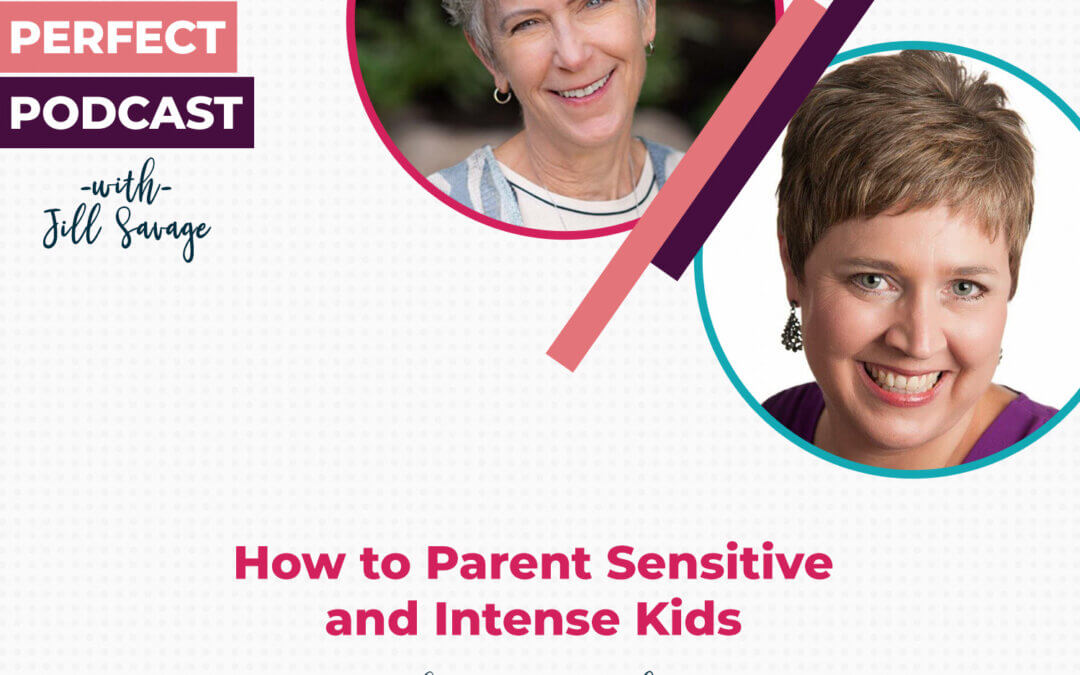 How to Parent Sensitive and Intense Kids with Lynne Jackson | Episode 130