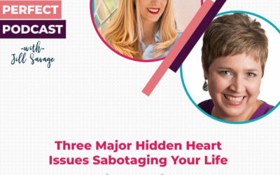 Three Major Hidden Heart Issues Sabotaging Your Life with Annette Chesney | Episode 152