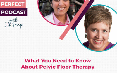 What You Need to Know About Pelvic Floor Therapy with Poonam McAllister | Episode 157
