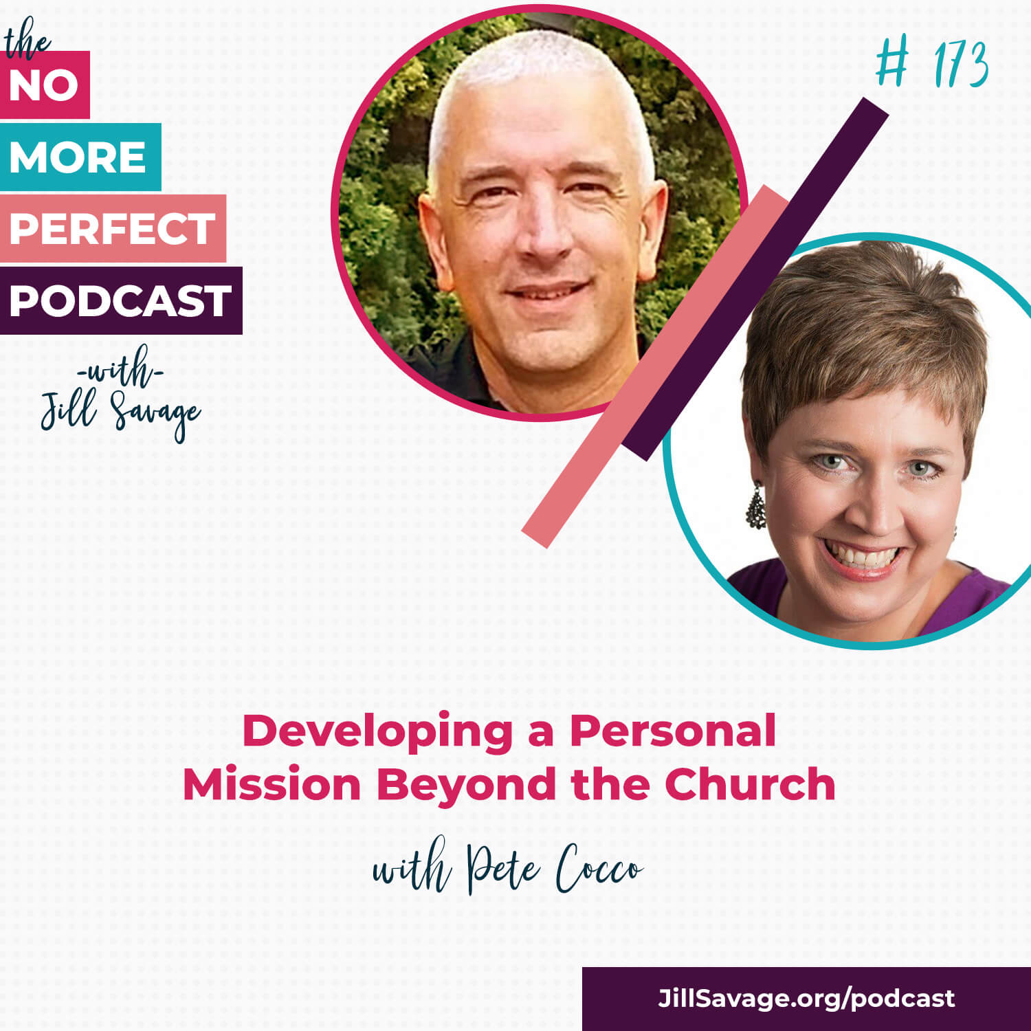 Developing a Personal Mission Beyond the Church with Pete Cocco | Episode 173