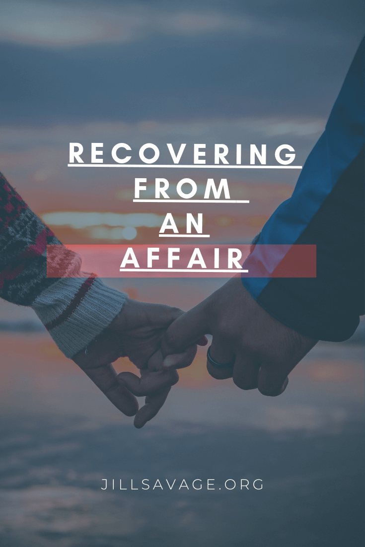 Recovering From An Affair