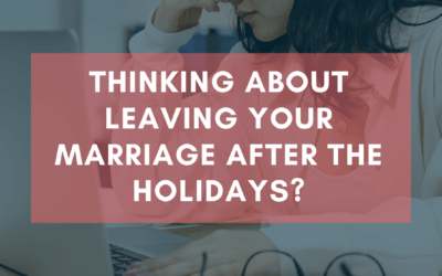Thinking About Leaving Your Marriage After the Holidays? | #MarriageMonday