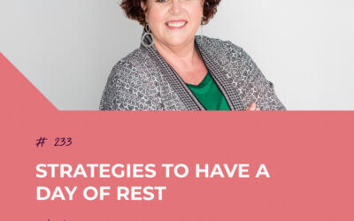 Strategies to Have a Day of Rest with Kathi Lipp | Episode 233