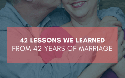 42 Lessons We Learned From 42 Years of Marriage | #MarriageMonday