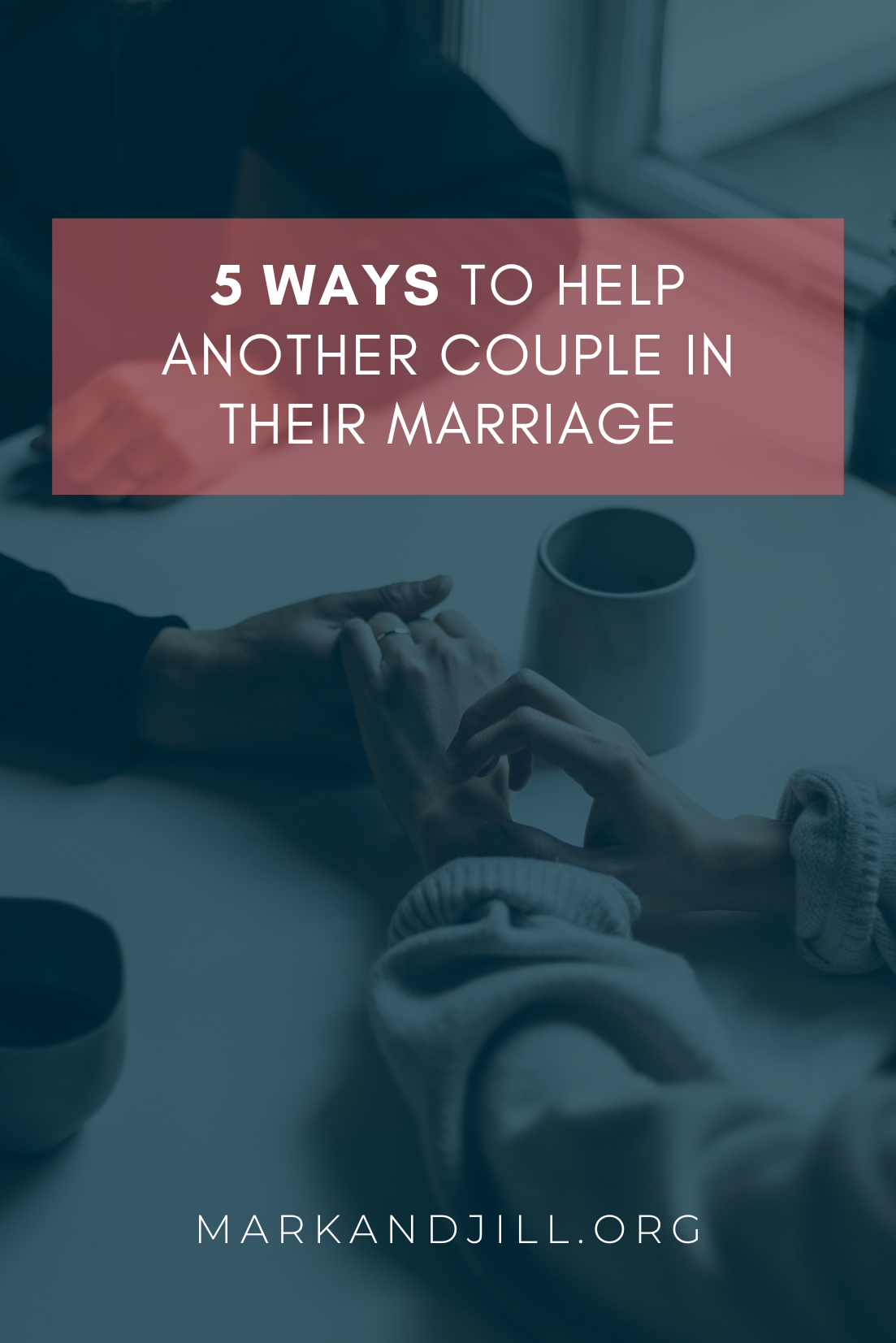 5 Ways to Help Another Couple in Their Marriage | #MarriageMonday